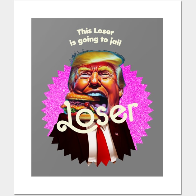 donald trump loser Wall Art by TeeLabs